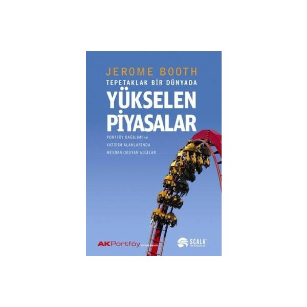 Tepetaklak Bir Dünyada Yükselen Piyasalar-Jerome Booth Ekonomi Pazarlama Kitapları Fiyatı
