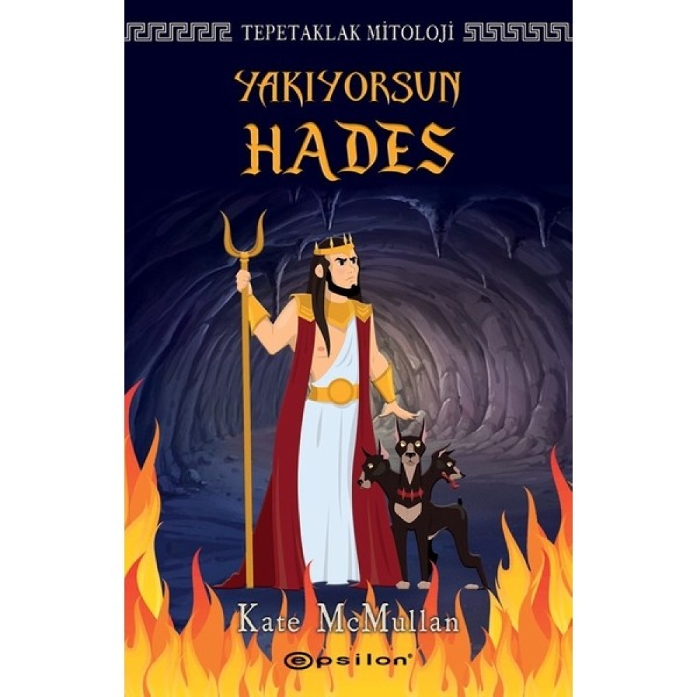 Tepetaklak Mitoloji: Yakıyorsun Hades - Kate Mcmullan Çocuk Öykü Fiyatı