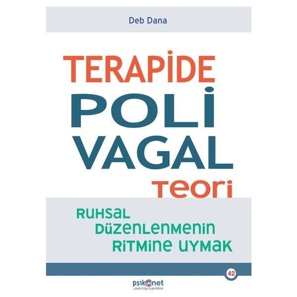 Terapide Polivagal Teori - Deb Dana Psikoloji Kitapları Fiyatı
