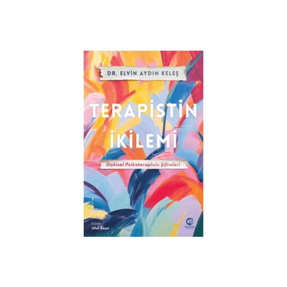 Terapistin Ikilemi: Ilişkisel Psikoterapinin Şifreleri Kişisel Gelişim ve Psikoloji Fiyatı