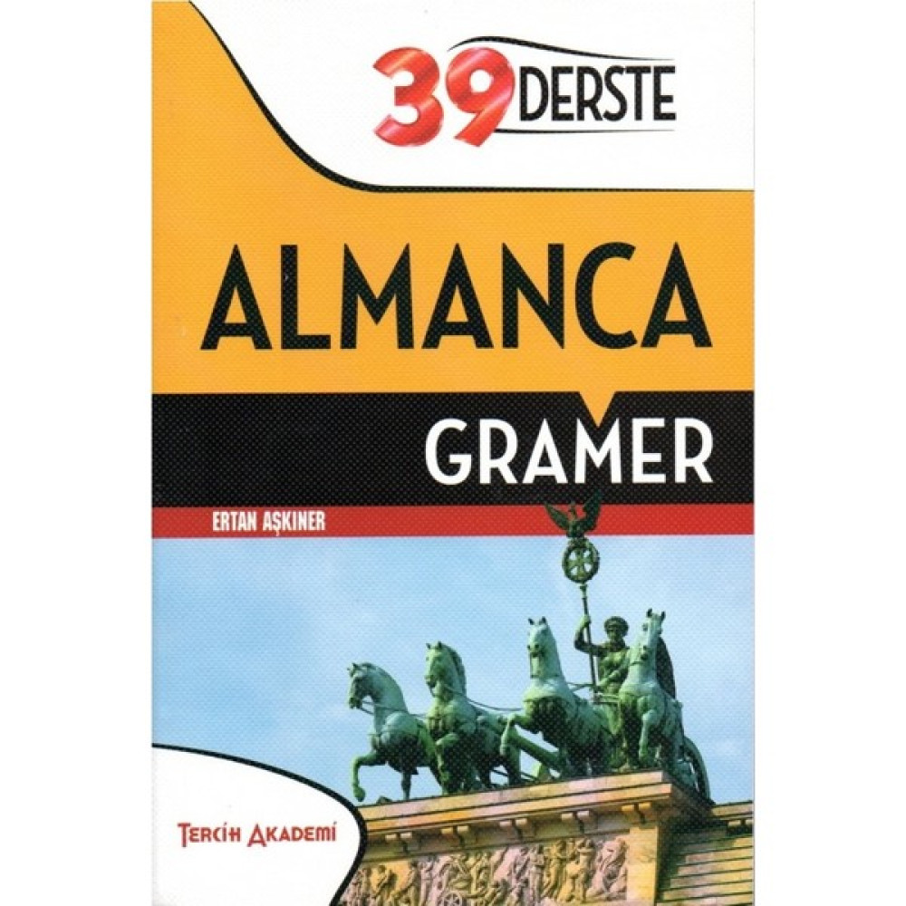 Tercih Akademi Yayınları 39 Derste Almanca Gramer Yabancı Dil Öğretici Kitaplar ve Eğitim Setleri Fiyatı