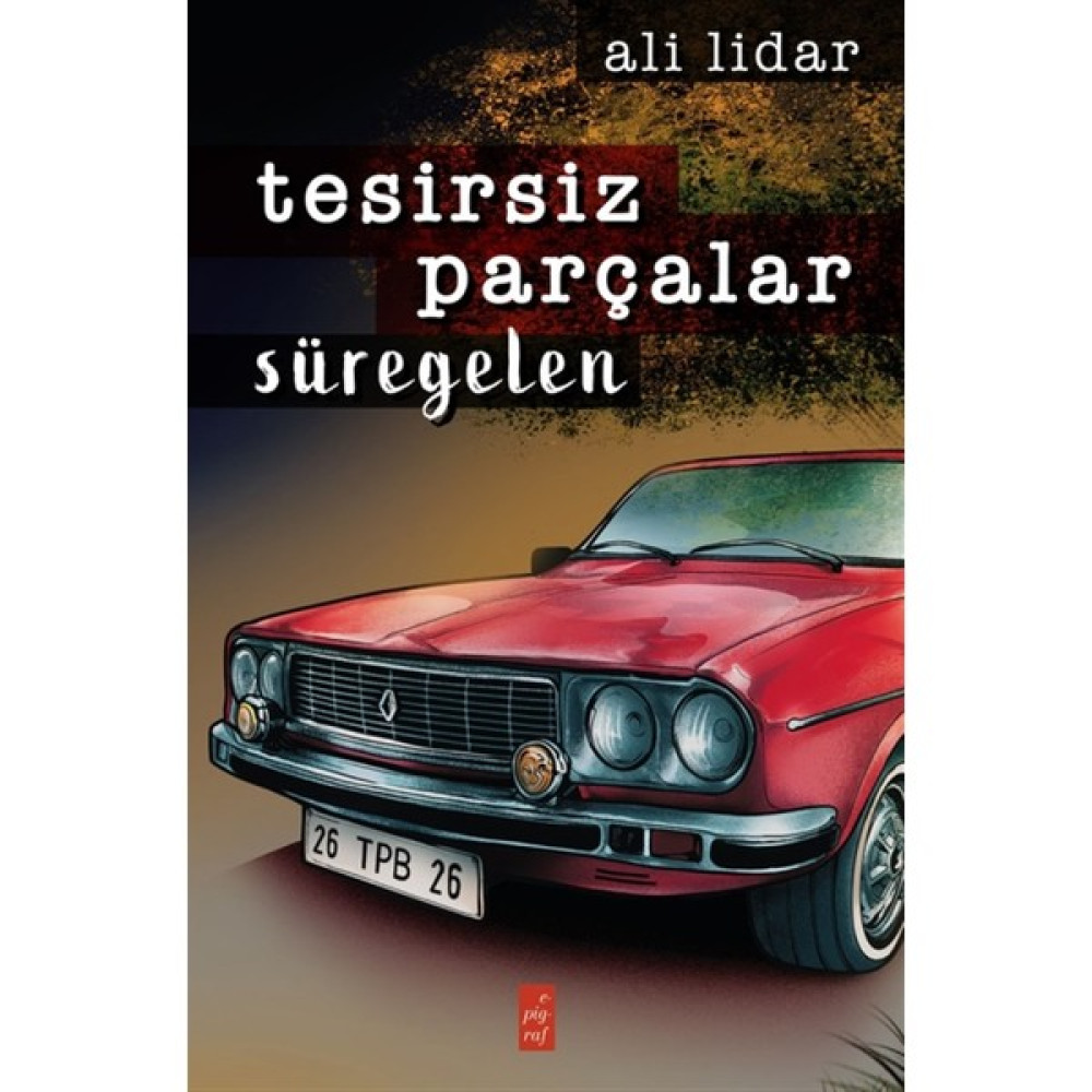 Tesirsiz Parçalar - Süregelen - Ali Lidar - Ali Lidar Deneme - İnceleme Fiyatı