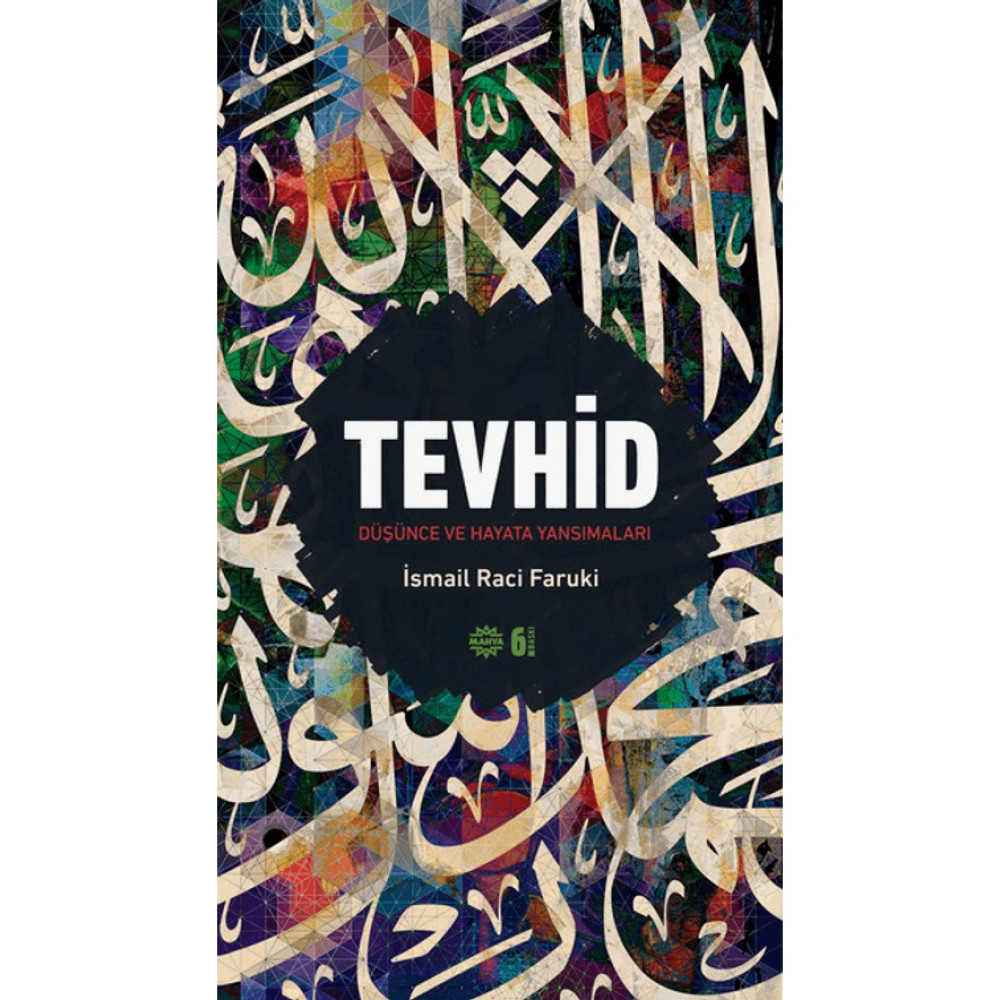 Tevhid - İsmail Raci Faruki Din Kitapları Fiyatı