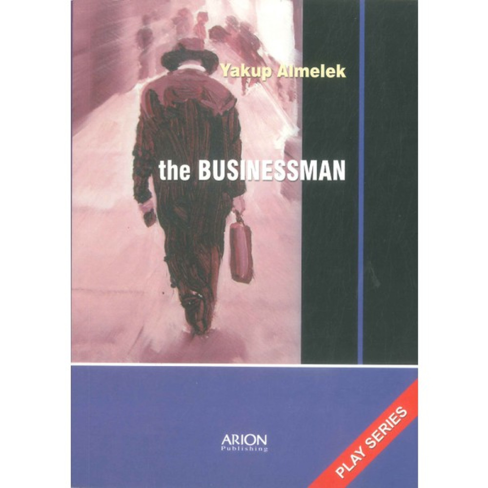 The Businessman - Yakup Almelek Edebiyat Fiyatı