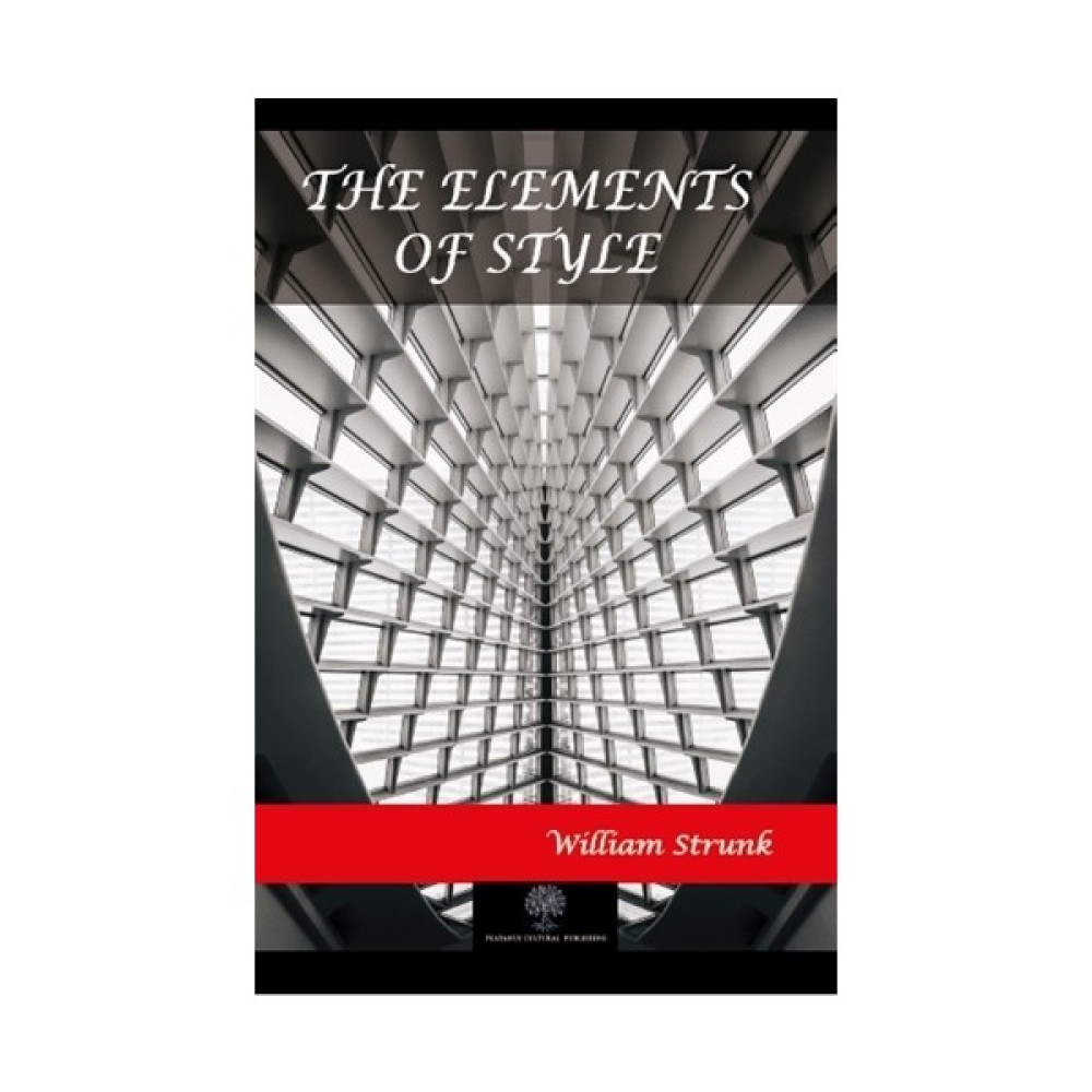 The Elements Of Style - William Strunk Roman Fiyatı