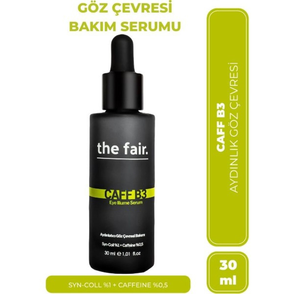 the fair. Caff-B3 Eye Illume Serum 30 ml Göz Kremi Fiyatı