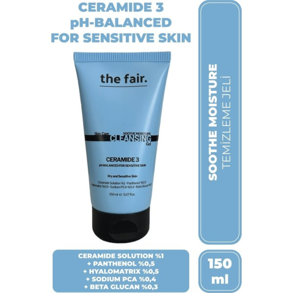 The Fair . Ceramide 3 Yoğun Nemlendirici Hassas ve Kuru Ciltler Için Vegan Yüz Yıkama Jeli 150 ml Cilt Temizleme ve Peeling Fiyatı