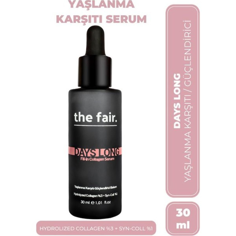 the fair. Days Long Fill-In Collagen Serum 30 ml Anti-Aging / Yaşlanma Karşıtı Fiyatı