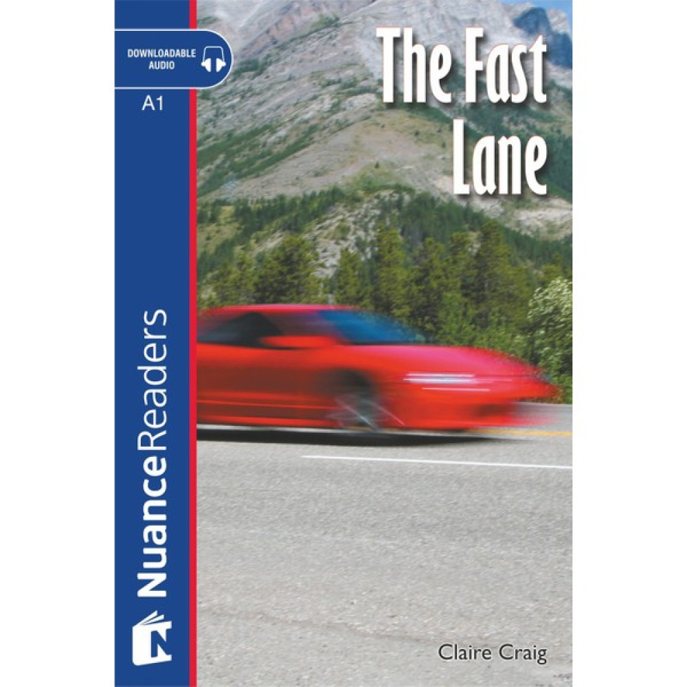The Fast Lane +Audio (Nuance Readers Level-1) Yabancı Dil Roman ve Öyküler Fiyatı
