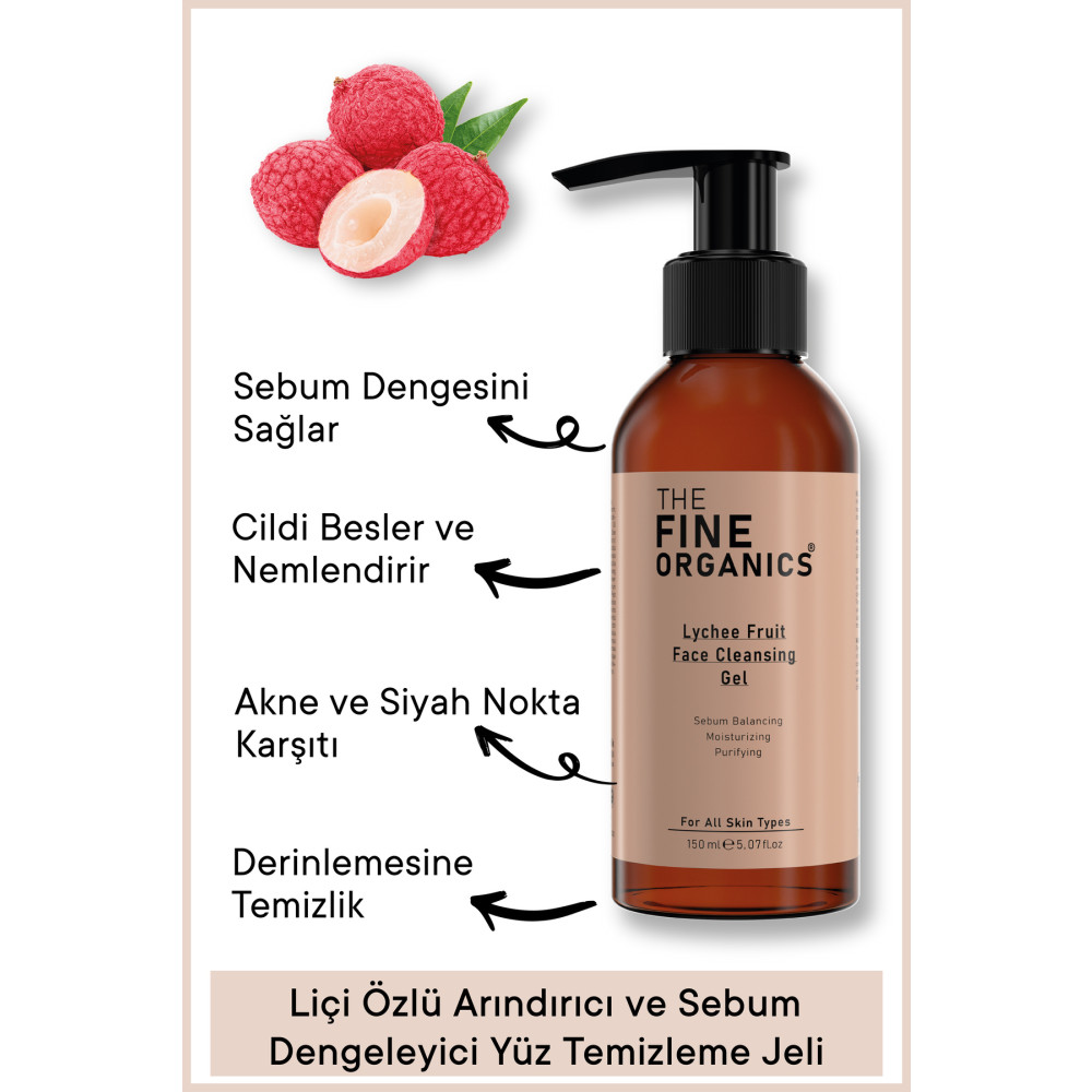 THE FINE ORGANICS Liçi Özlü Arındırıcı & Sebum Dengeleyici Yüz Temizleme Jeli 150ml Cilt Temizleme ve Peeling Fiyatı