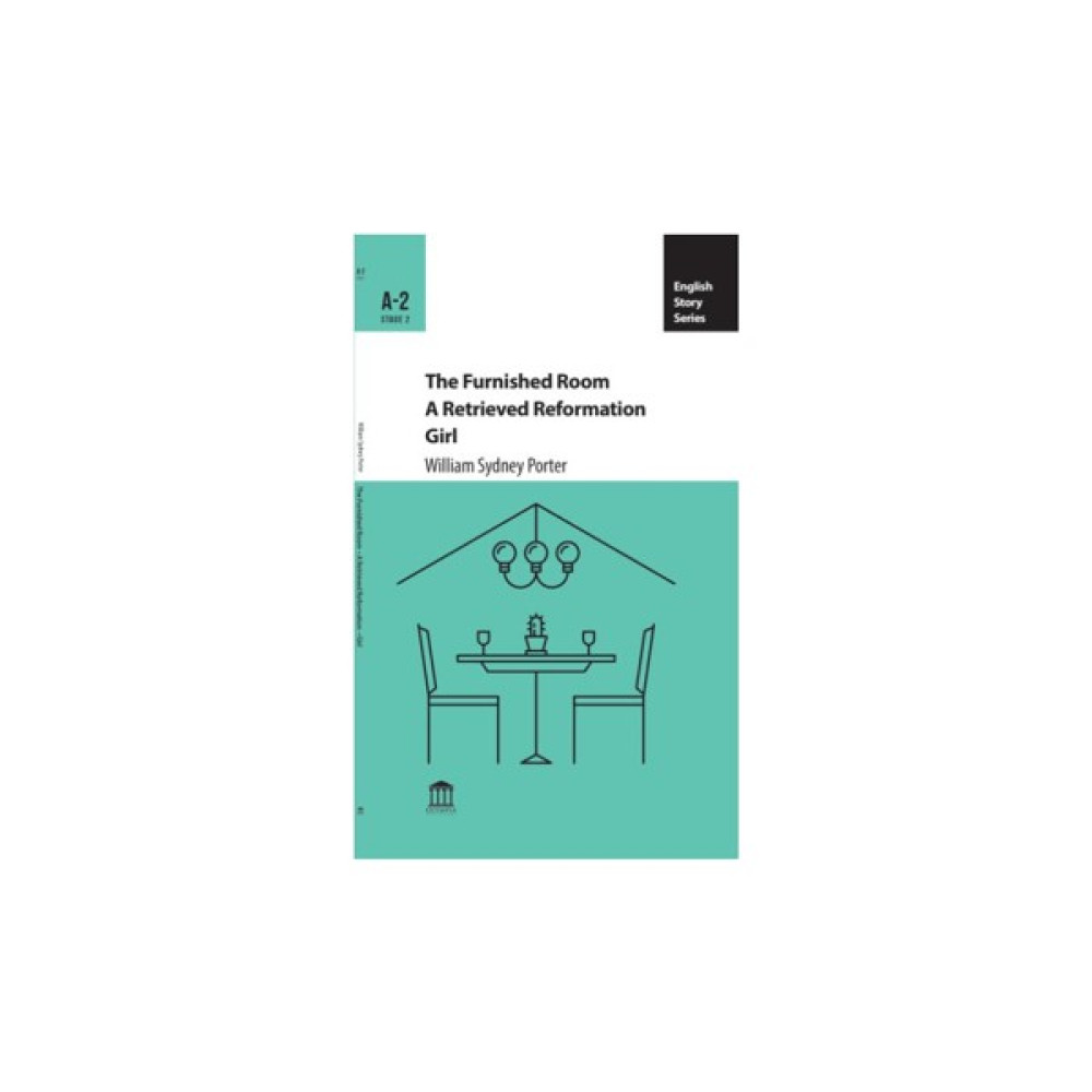The Furnished Room - A Retrieved Reformation Girl Yabancı Dil Roman ve Öyküler Fiyatı