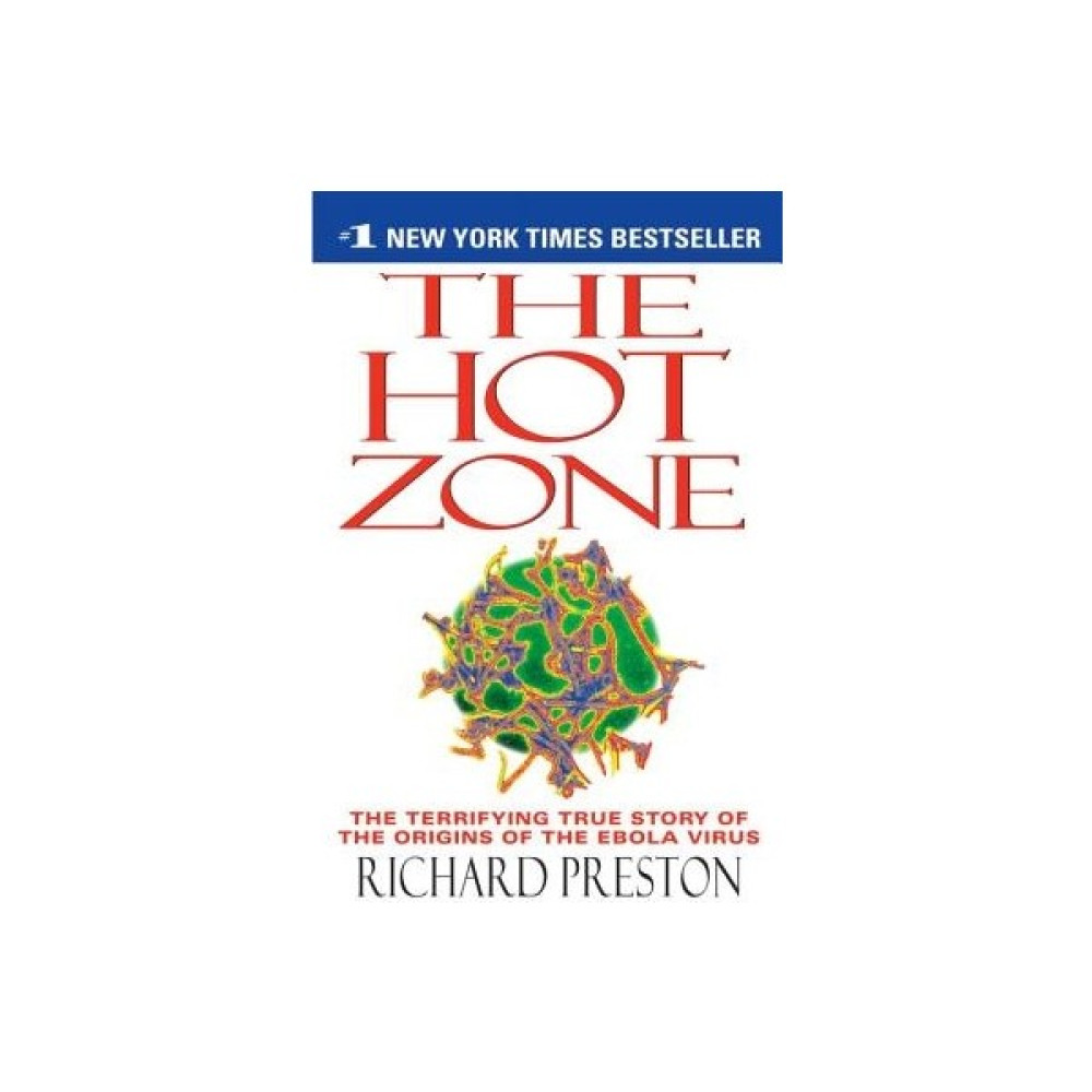 The Hot Zone: The Terrfying True Story Of The Origins Of The Ebola Virus - Richard Preston Roman Fiyatı