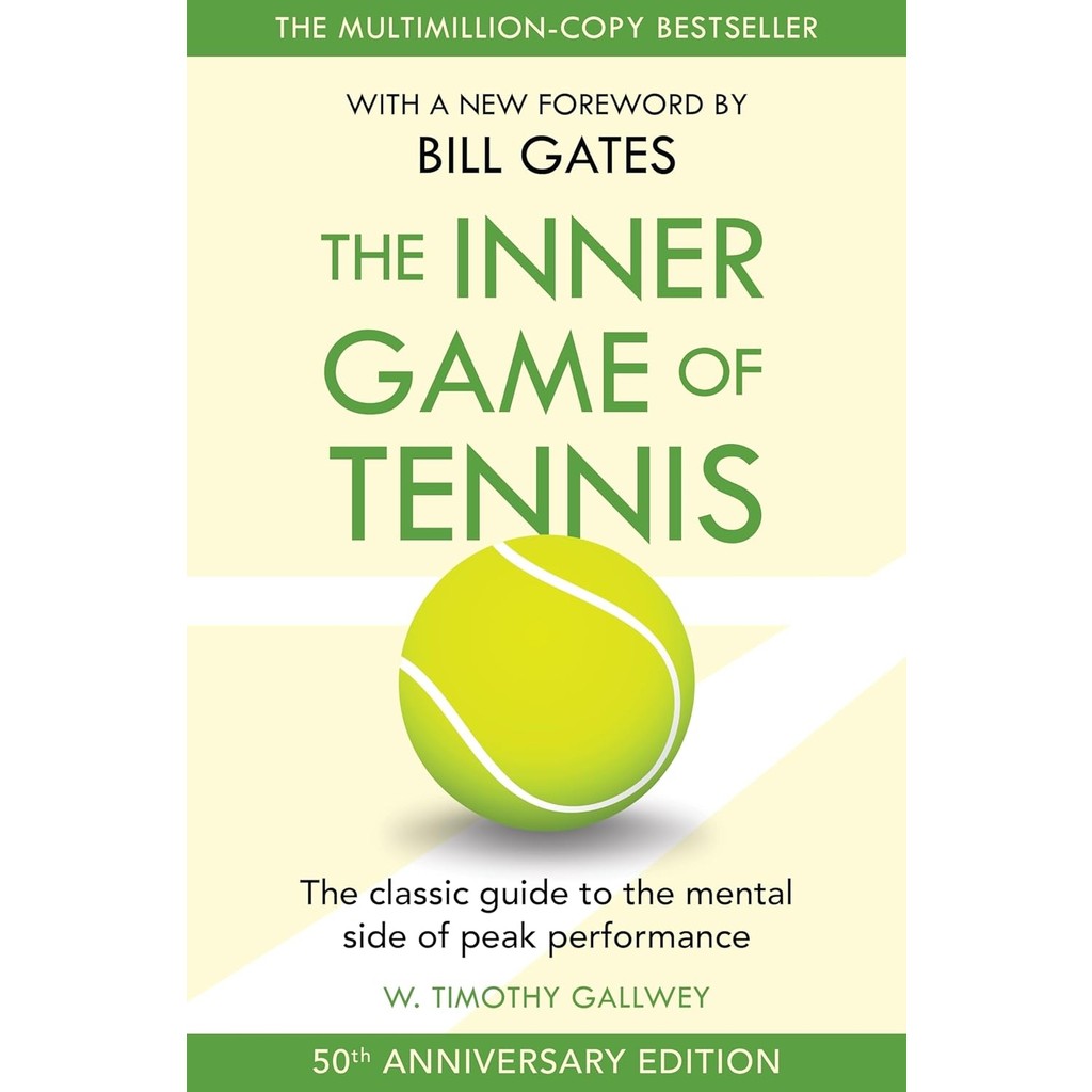 The Inner Game of Tennis - W. Timothy Gallwey Diğer Fiyatı