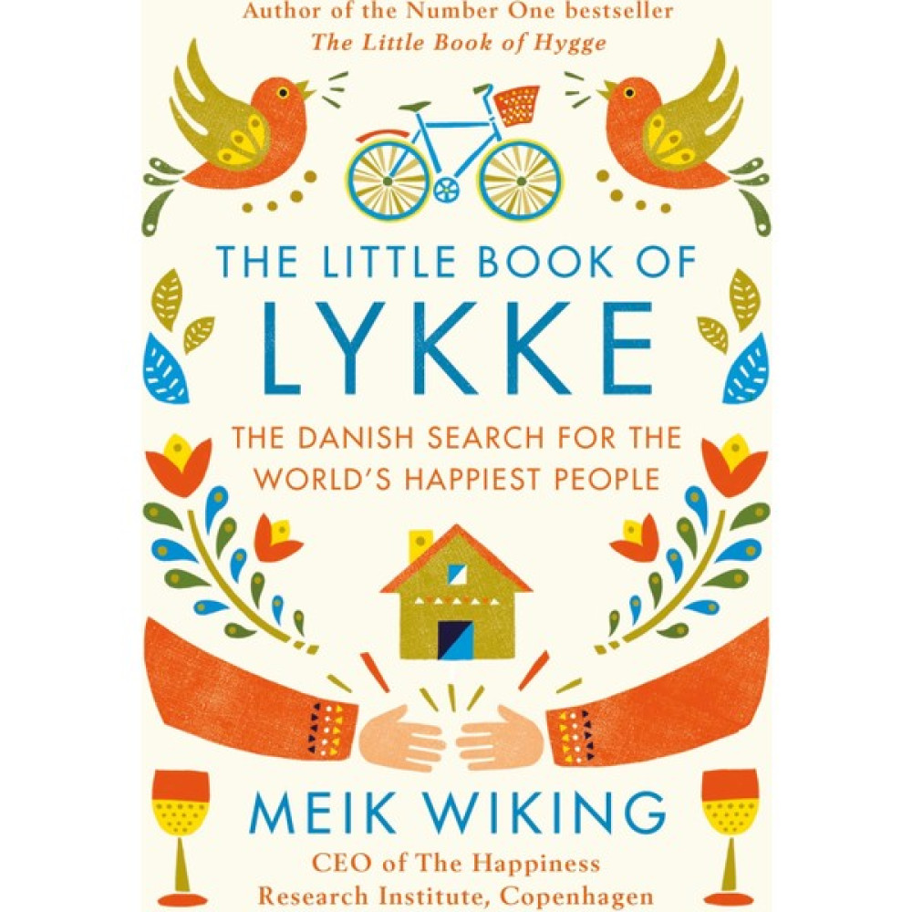 The Little Book Of Lykke: The Danish Search For The World's Happiest People Yabancı Dil Roman ve Öyküler Fiyatı