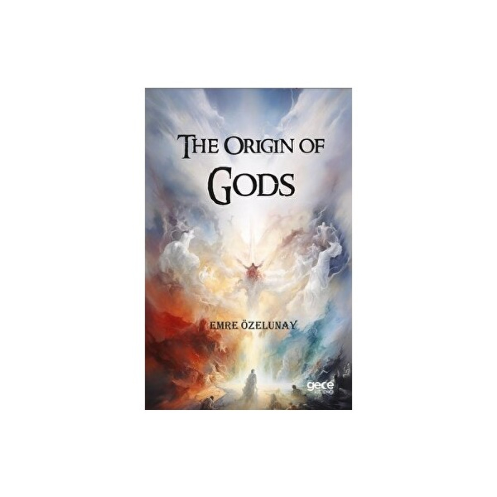 The Origin of Gods - Emre Özelunay Yabancı Dil Roman ve Öyküler Fiyatı