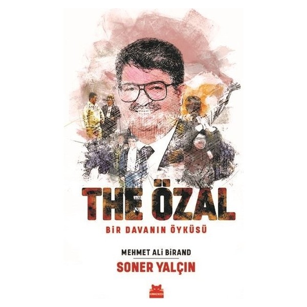 The Özal - Mehmet Ali Birand – Soner Yalçın Tarihi Olaylar Üzerine Araştırmalar Fiyatı