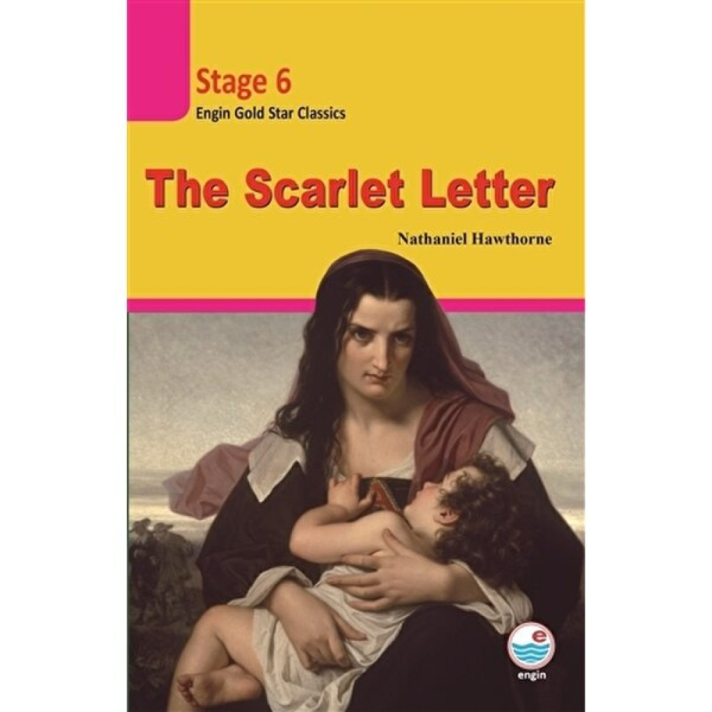 The Scarlet Letter (Stage 6) CD'li Yabancı Dil Roman ve Öyküler Fiyatı
