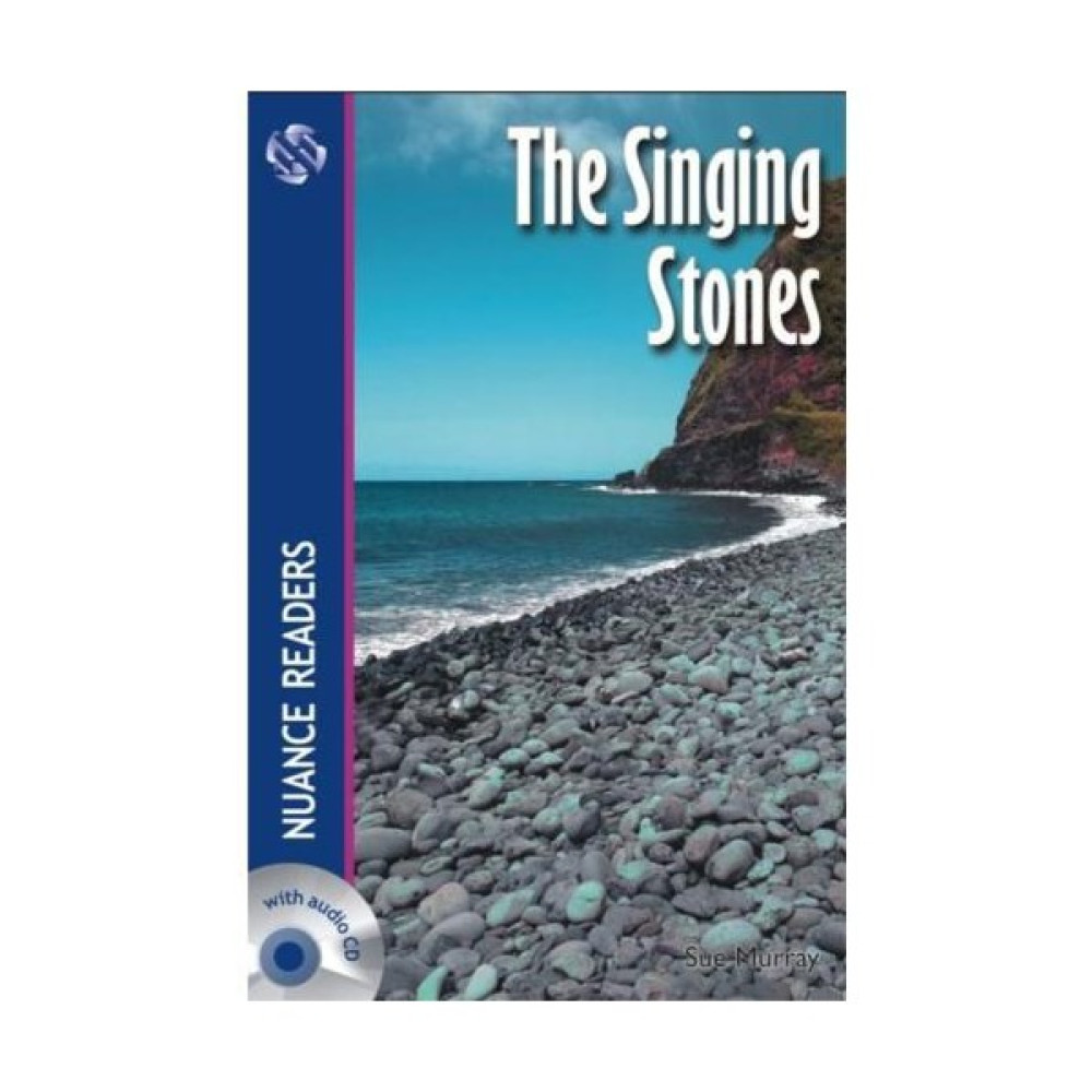 The Singing Stones +2CDs (Nuance Readers Level–4) Yabancı Dil Roman ve Öyküler Fiyatı