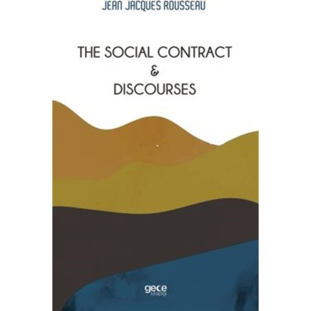 The Social Contract And Discourses - Jean-Jeanjacques Rousseau Felsefe Setleri Fiyatı