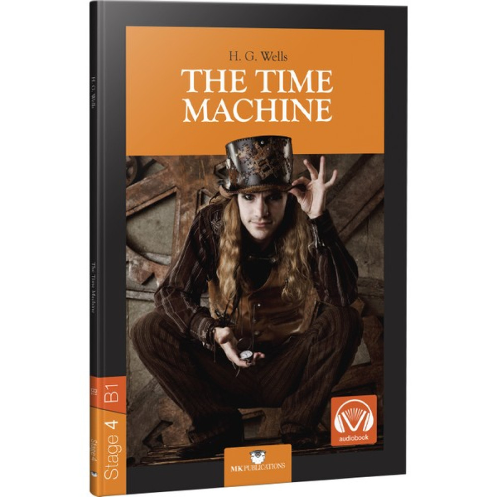 The Time Machine - Stage 4 - İngilizce Hikaye Yabancı Dil Roman ve Öyküler Fiyatı