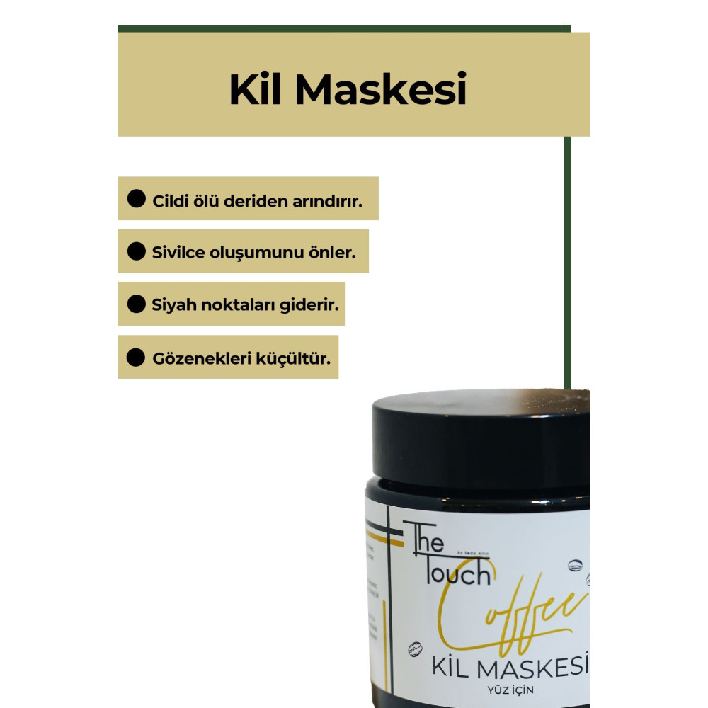 The Touch By Seda Altın Coffee Kil Maskesi Cilt Temizleme ve Peeling Fiyatı