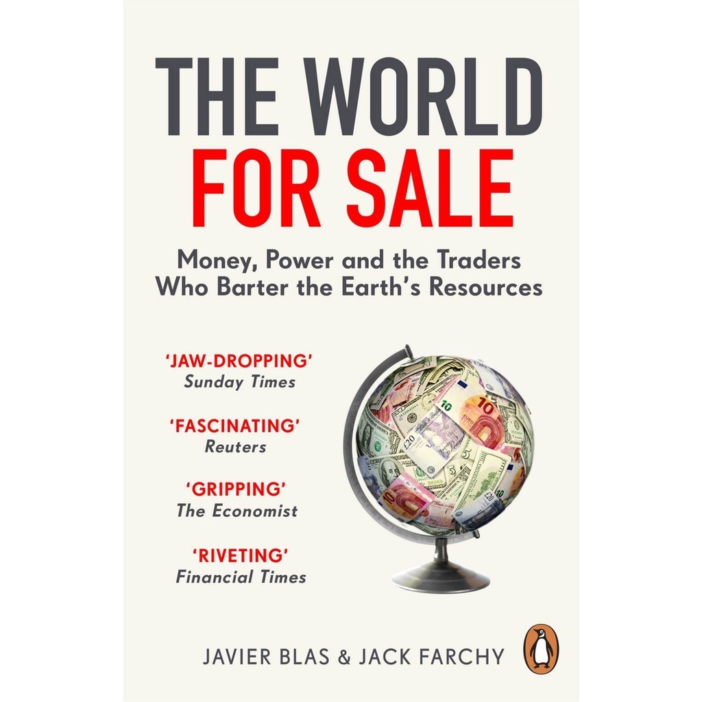 The World For Sale Money, Power And The Traders Who Barter The Earth's Resources Diğer Fiyatı