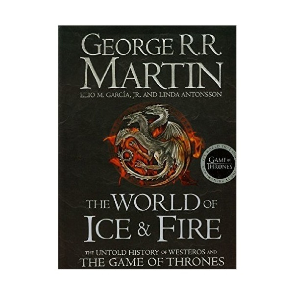 The World Of Ice And Fire: The Untold History Of The Westeros And The Game Of Thrones Roman Fiyatı