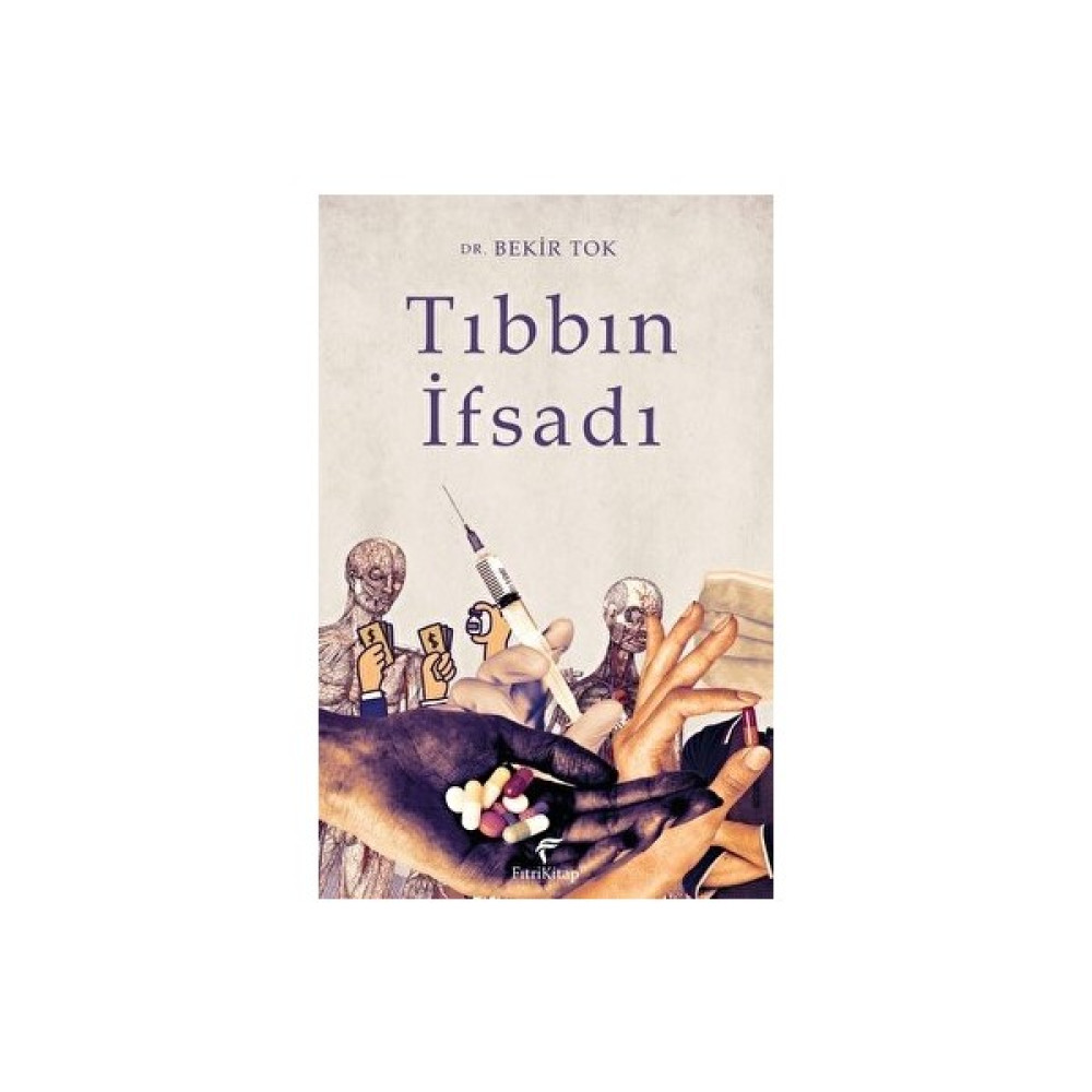 Tıbbın Ifsadı Tıp Kitapları Fiyatı