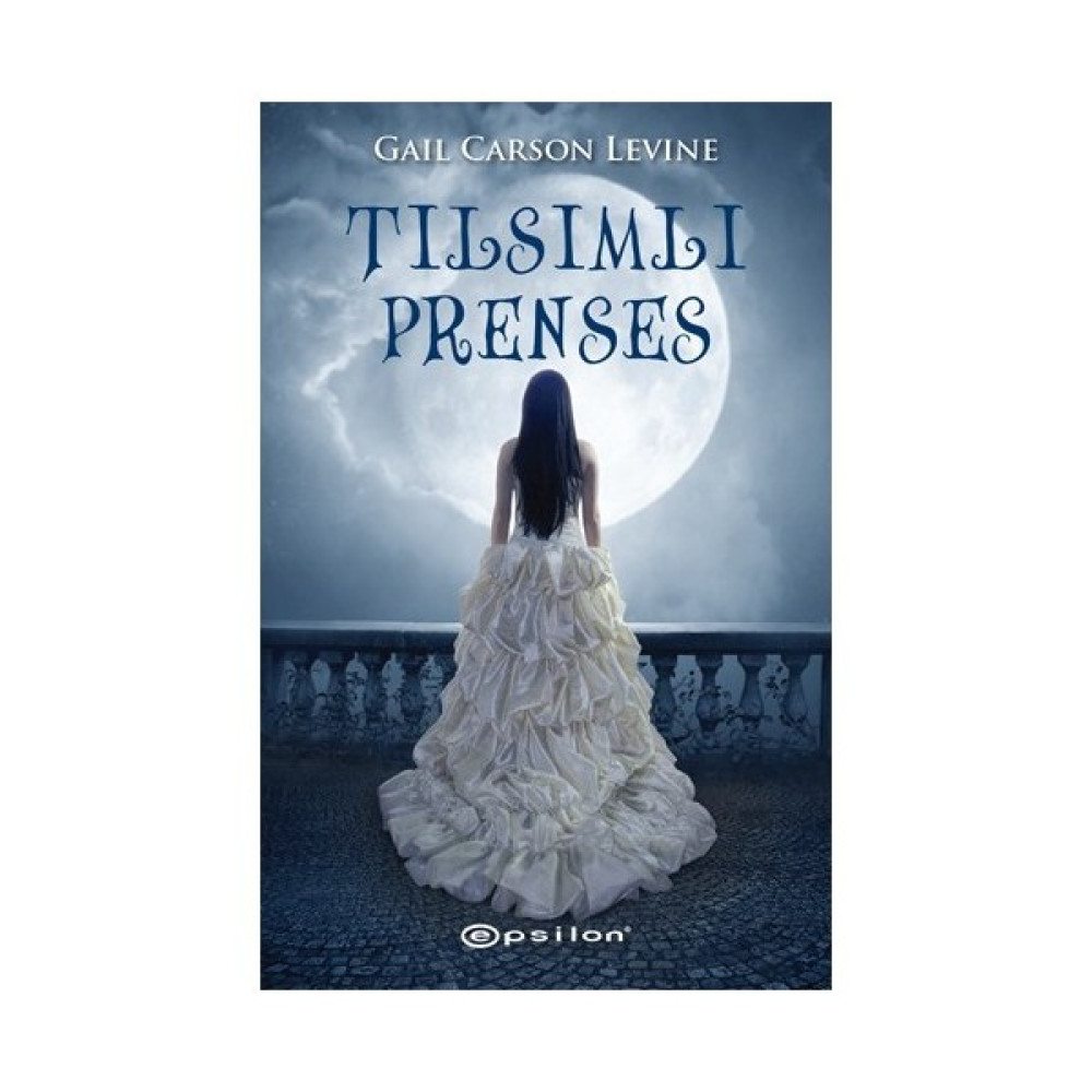 Tılsımlı Prenses-Gail Carson Levine Bilim Kurgu & Fantastik Fiyatı