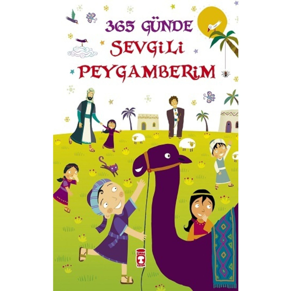 Timaş Çocuk 365 Günde Sevgili Peygamberim Çocuk Öykü Fiyatı