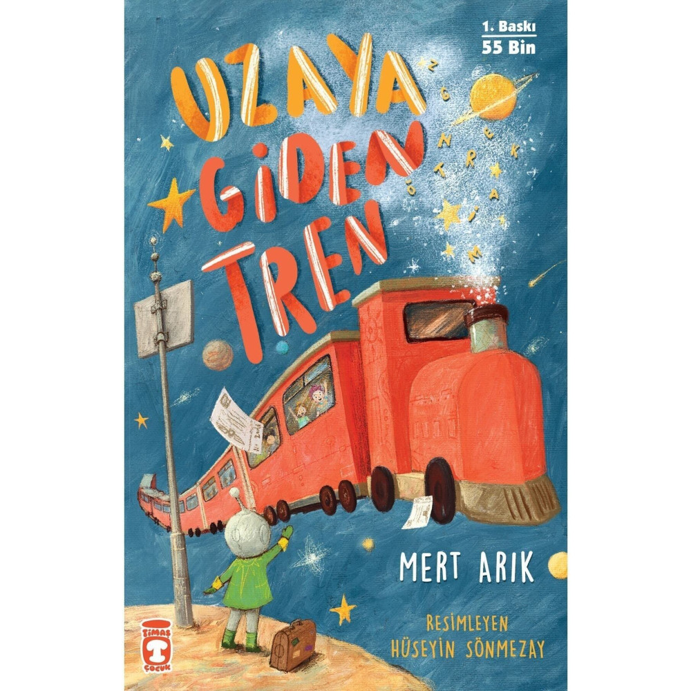 Timaş Çocuk Uzaya Giden Tren Çocuk Öykü Fiyatı