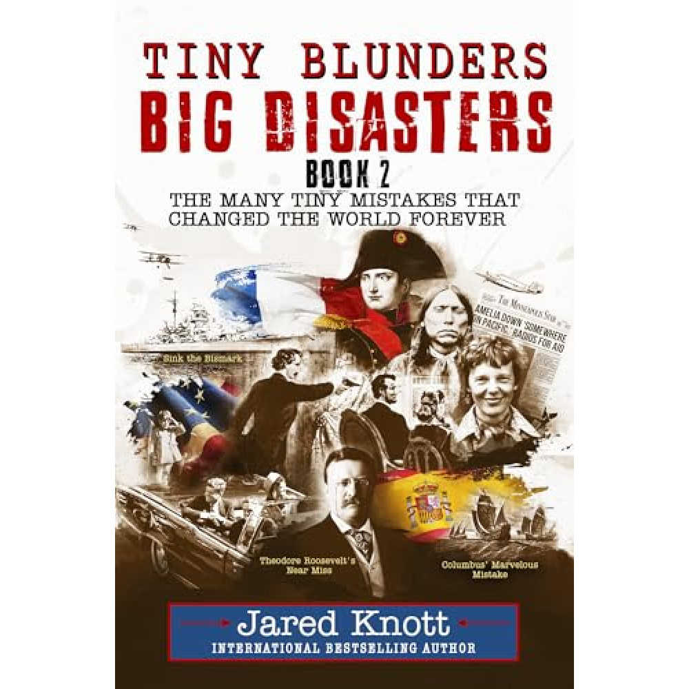 Tiny Blunders/Big Disasters Book 2: The Many Tiny Mistakes That Changed the World Forever (Tiny Blunders/Big Disasters Series) Science, Technology and Engineering Books Fiyatı