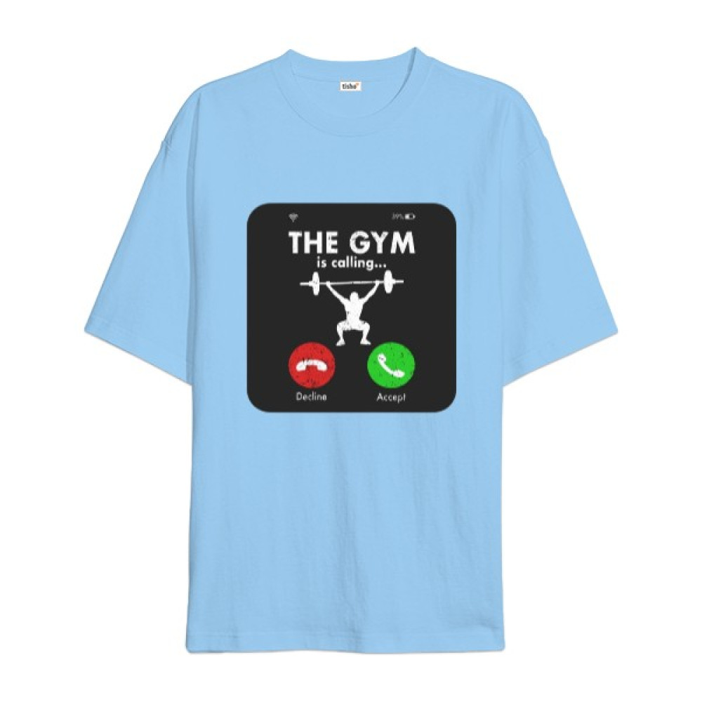 Tisho The Gym Is Calling Vücut Geliştirme Bodybuilding Fitness Tasarım Buz Mavisi Oversize Unisex Tişört Erkek T-shirt Fiyatı
