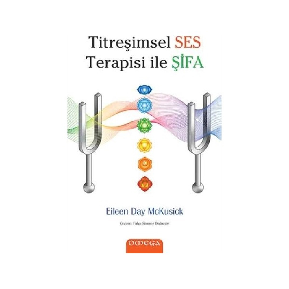Titreşimsel Ses Terapisi ile Şifa - Eileen Day McKusick Sağlık, Spor ve Diyet Fiyatı