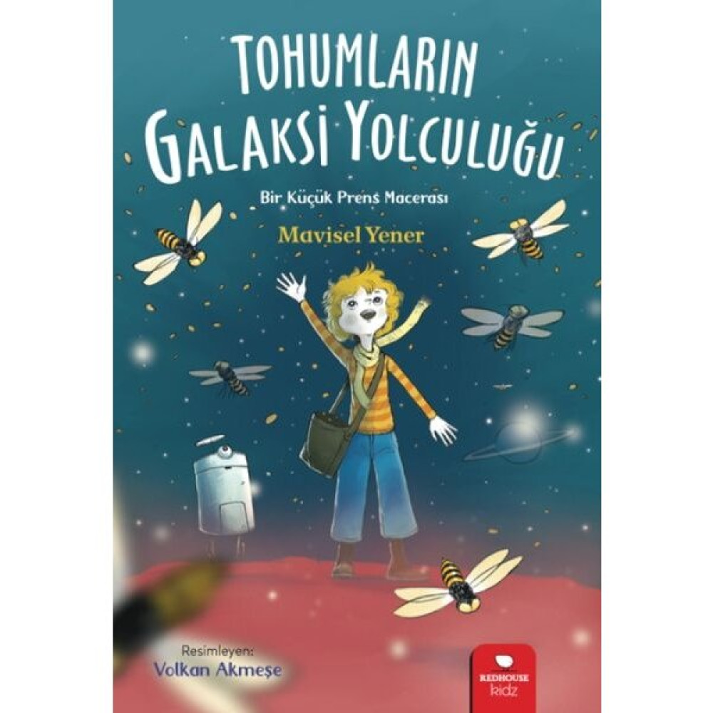 Tohumların Galaksi Yolculuğu Çocuk Klasikleri Fiyatı