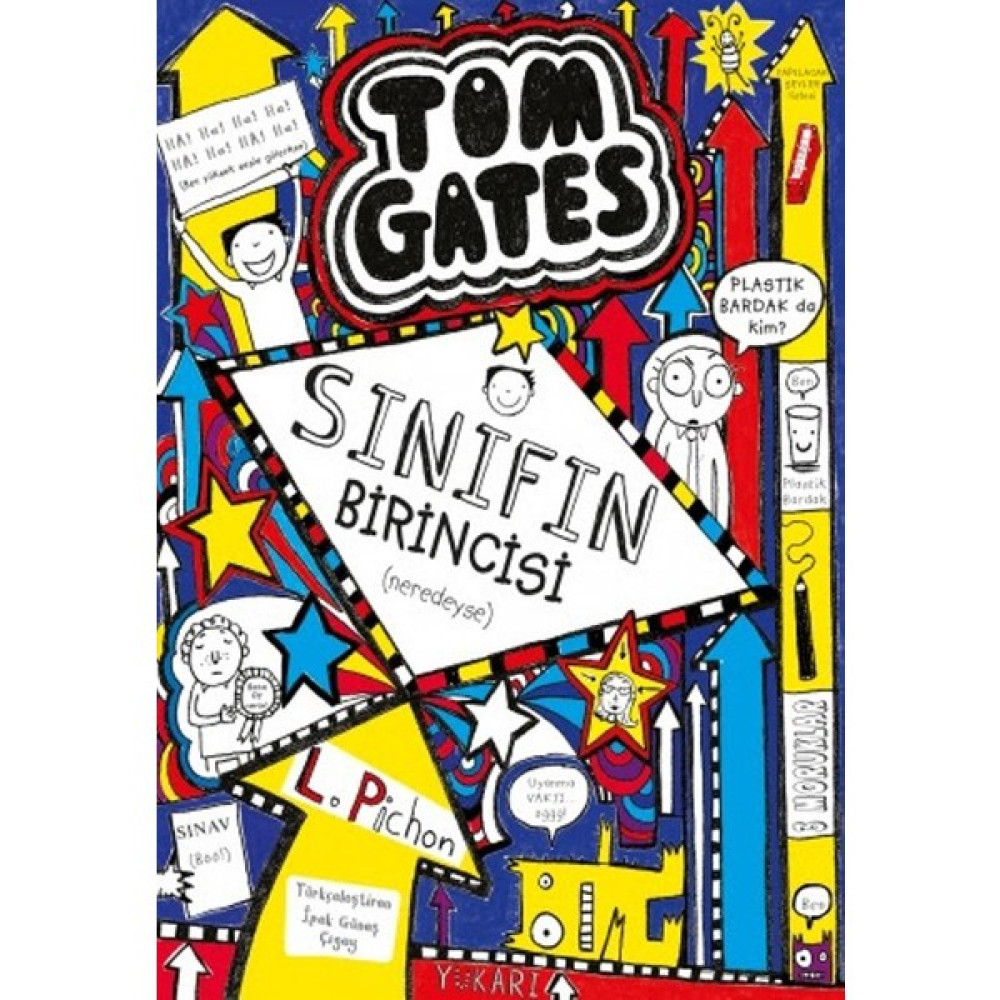 Tom Gates Sınıfın Birincisi (Neredeyse) - Liz Pichon Çocuk Öykü Fiyatı