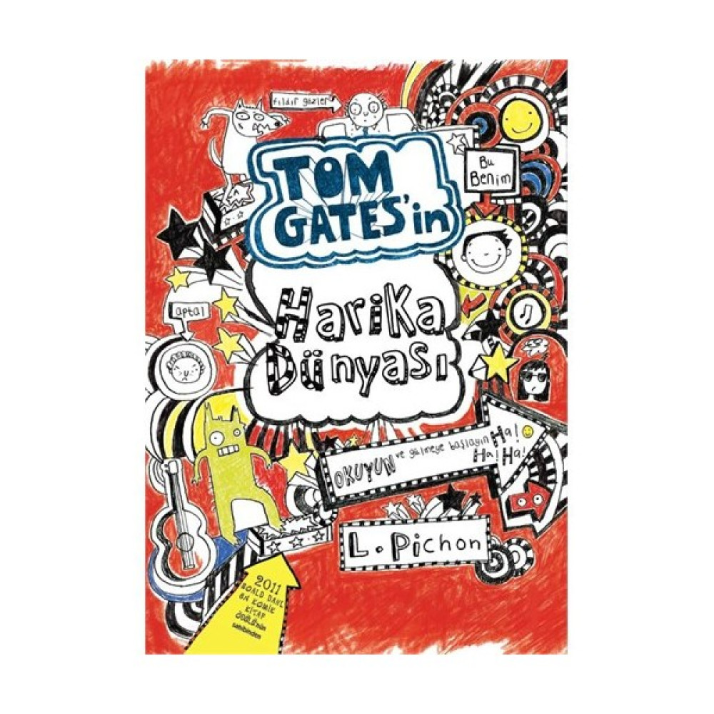 Tom Gates'in Harika Dünyası - Liz Pichon Çocuk Masal Fiyatı