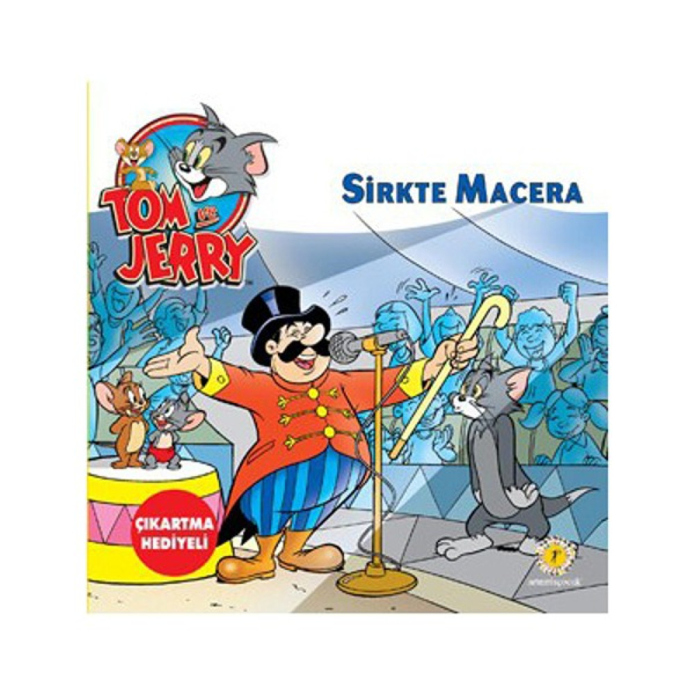 Tom Ve Jerry - Sirkte Macera (Çıkartma Hediyeli)-Kolektif Fantastik Macera Fiyatı
