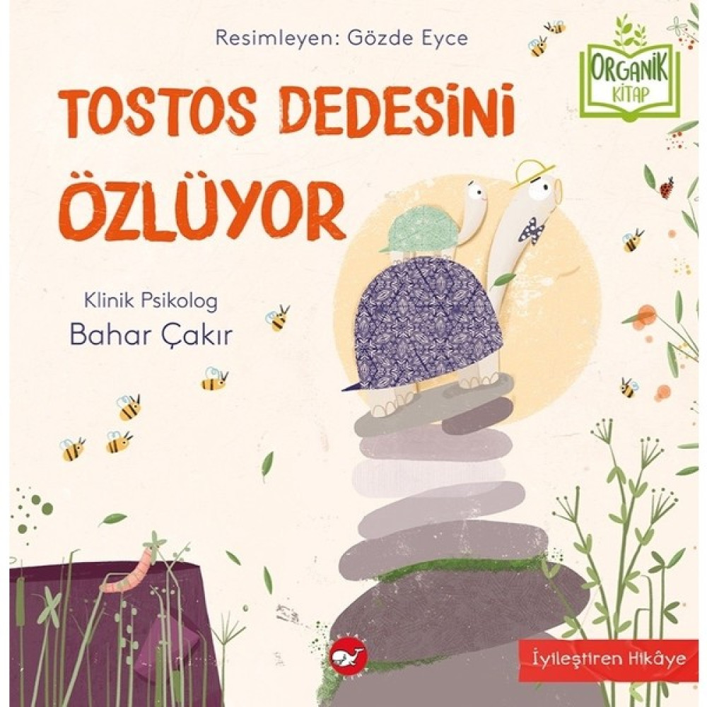 Tostos Dedesini Özlüyor - Bahar Çakır Çocuk Öykü Fiyatı