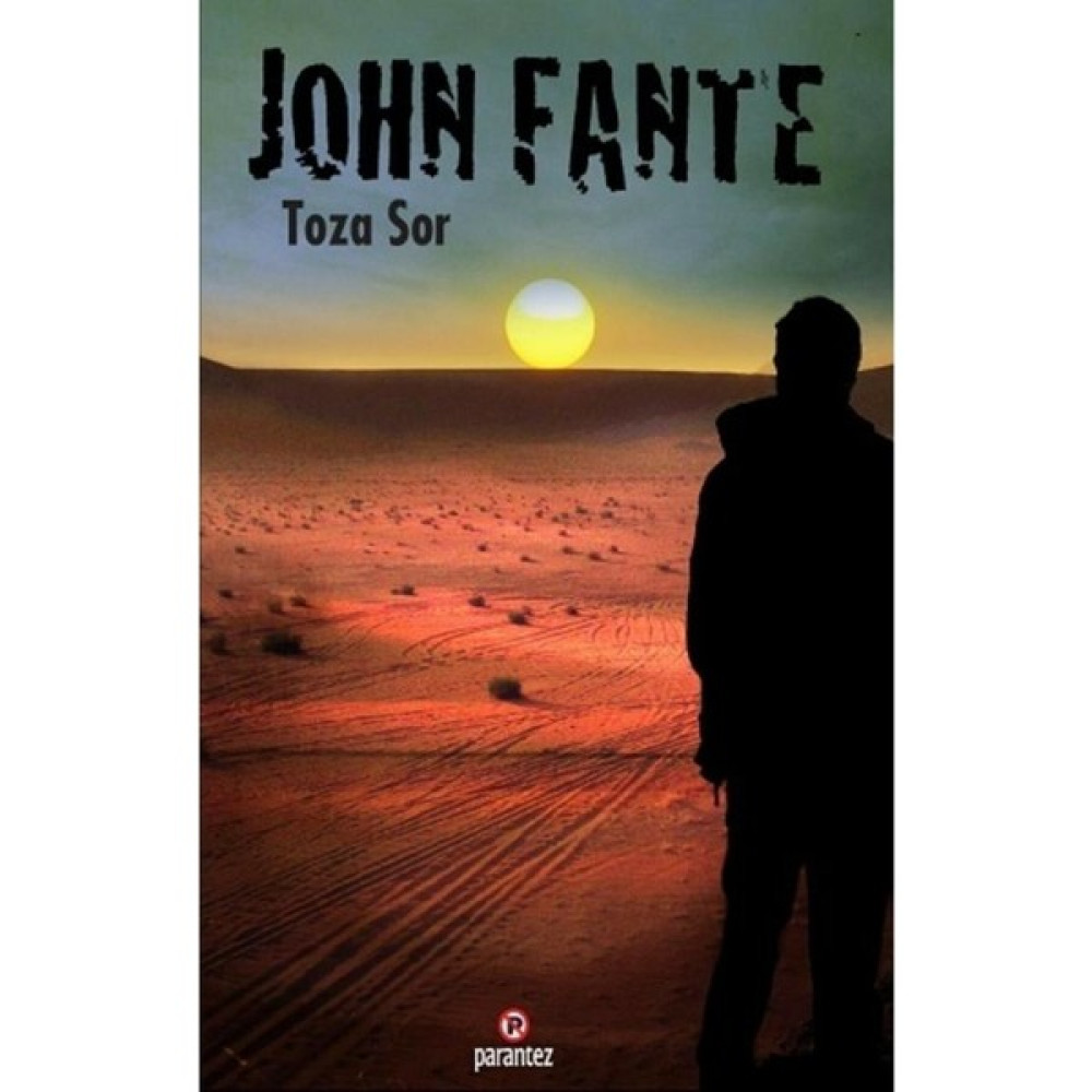 Toza Sor - John Fante Macera Fiyatı