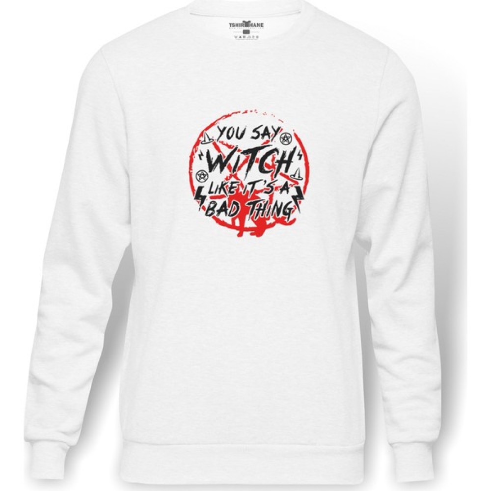 Tshirthane Chilling Adventures Of Sabrina You Say Witch Baskılı Beyaz Erkek Örme Sweatshirt Uzun kol Erkek Sweatshirt Fiyatı