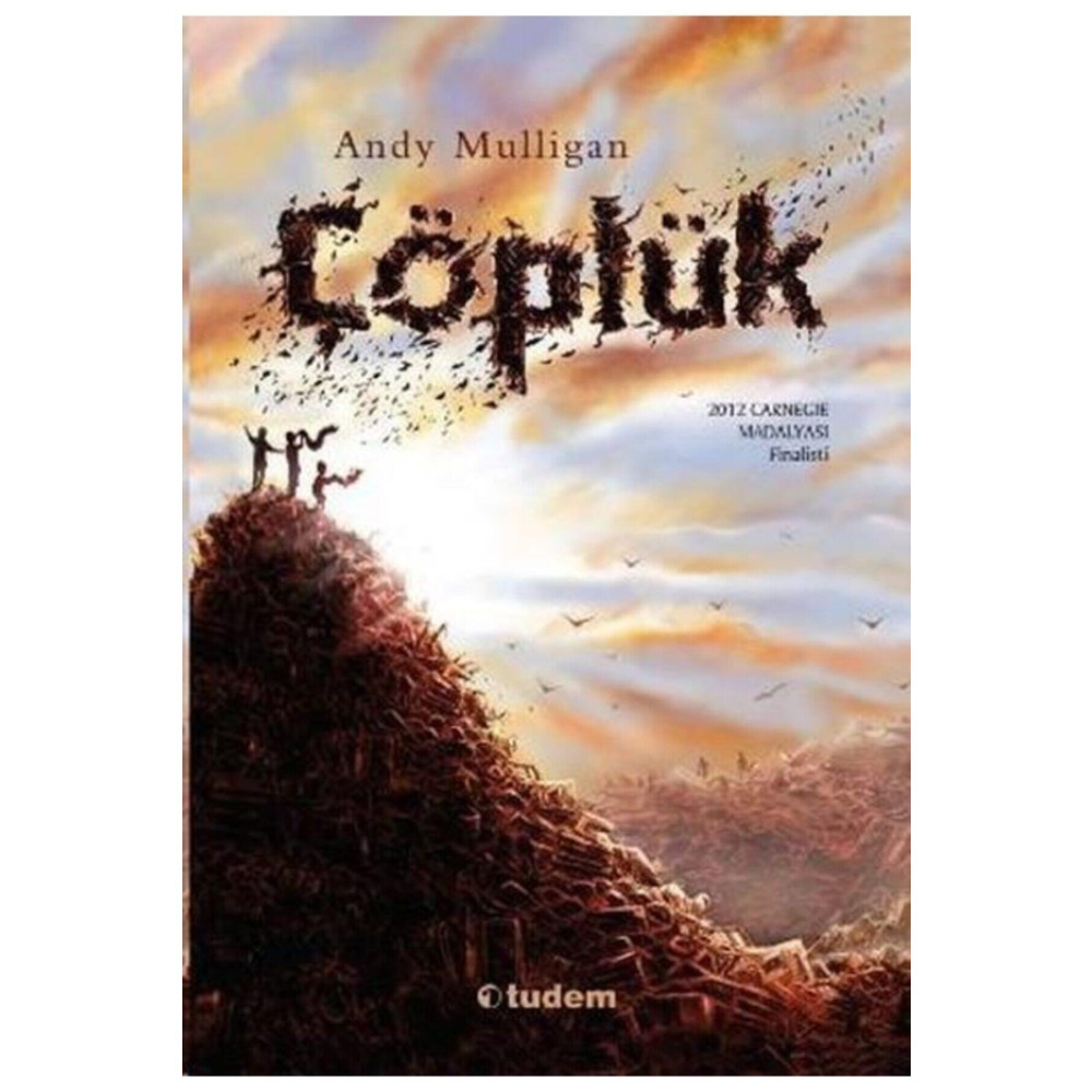 Tudem Yayınları Çöplük - Andy Mulligan Çocuk Öykü Fiyatı