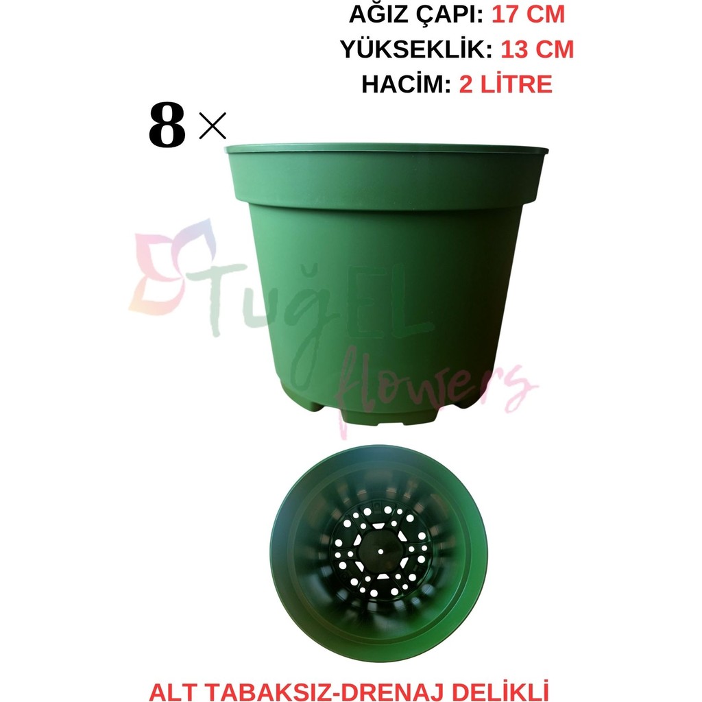 Tuğel Flowers 8 Adet (Koyu Yeşil)Plastik Saksı 2 Litrelik (Alt Tabaksız) Saksı ve Aksesuarları Fiyatı