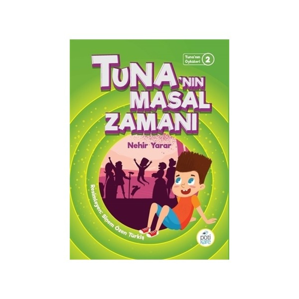 Tuna'Nın Masal Zamanı - Nehir Yarar Çocuk Öykü Fiyatı