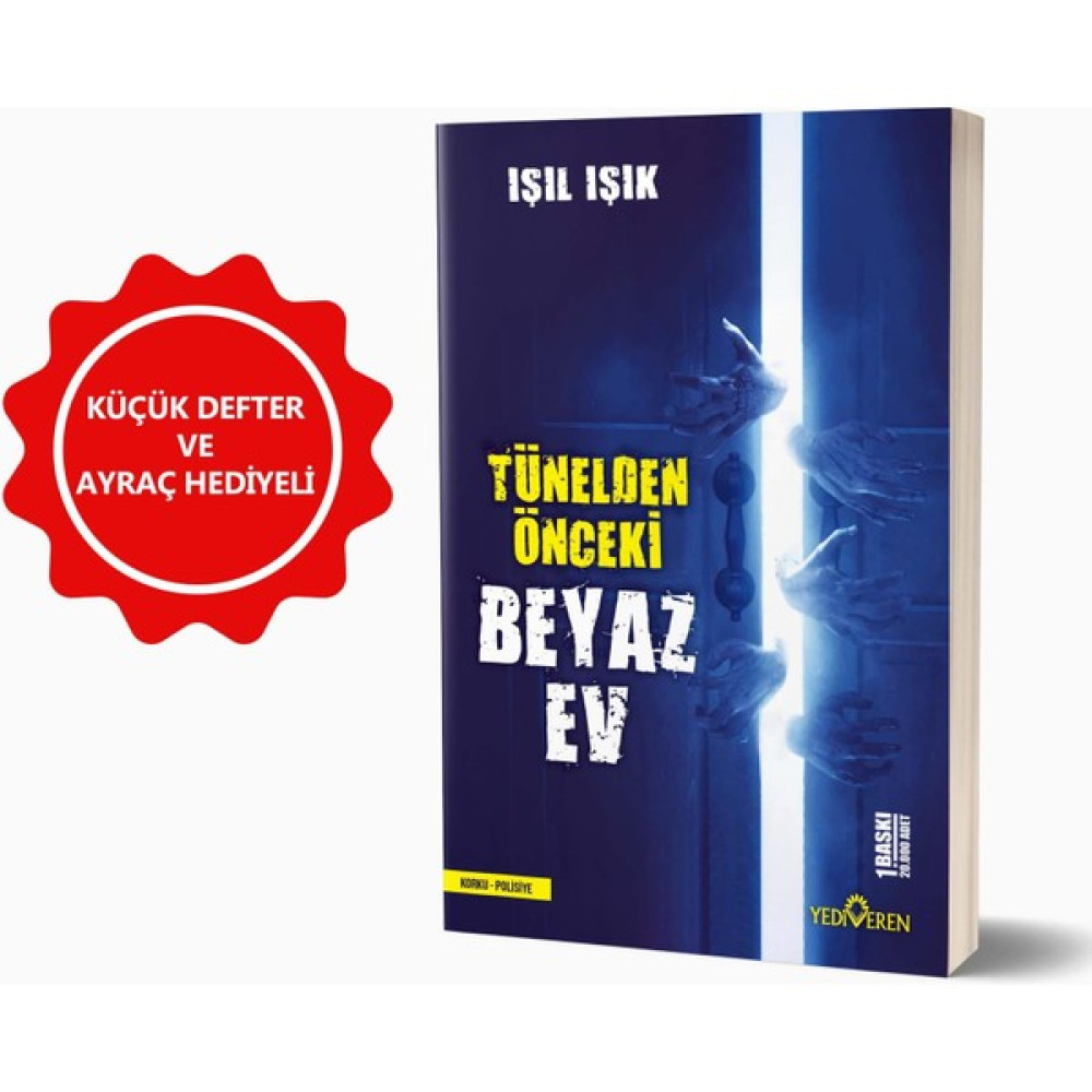 Tünelden Önceki Beyaz Ev - Defter ve Ayraç Hediyeli Çeviri Romanlar Fiyatı