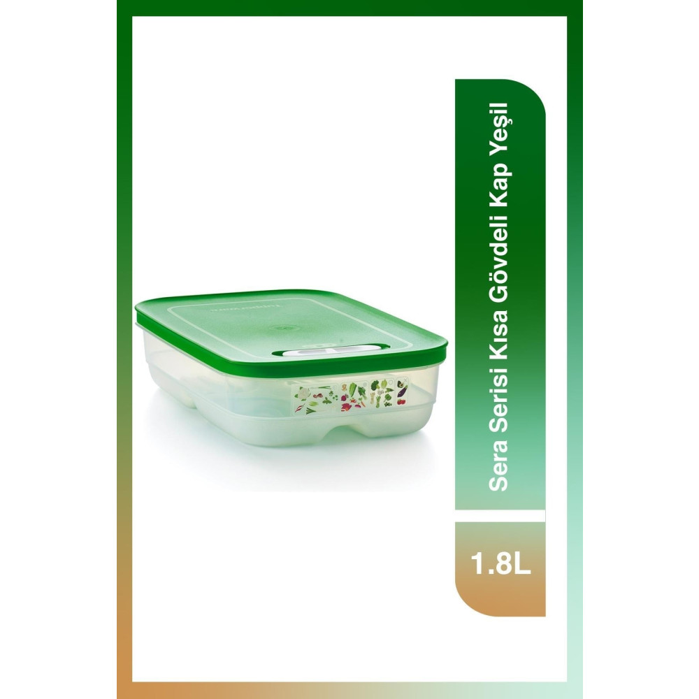 Tupperware Sera Serisi Kısa Gövdeli Kap 1.8l Yeşil Saklama Kapları Fiyatı