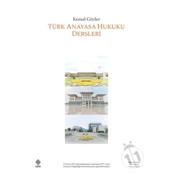 Türk Anayasa Hukuku Dersleri - Kemal Gözler