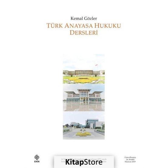 Türk Anayasa Hukuku Dersleri - Kemal Gözler