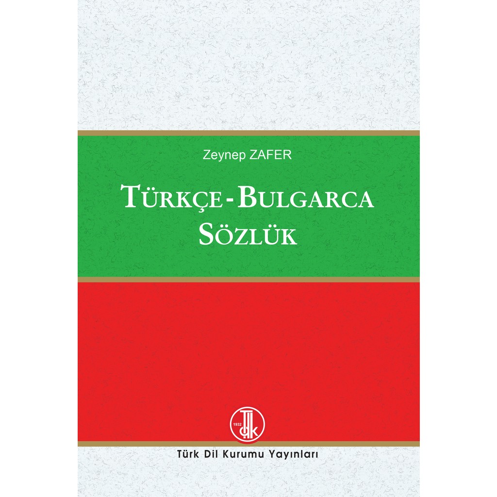 Türk Dil Kurumu Yayınları Türkçe-Bulgarca Sözlük Yabancı Dil Sözlükleri Fiyatı