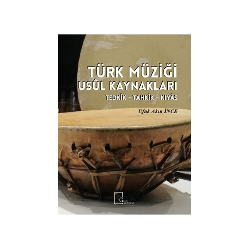 Türk Müziği Usül Kaynakları - Ufuk Akın İnce Müzik Fiyatı